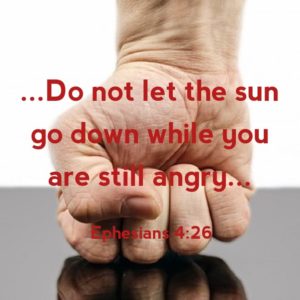 Do not let the sun go down on your anger